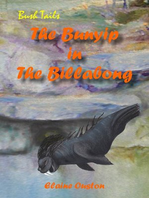 cover image of The Bunyip in the Billabong